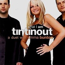 Tin Tin Out featuring Emma Bunton What I Am